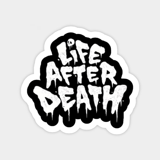 LIFE AFTER DEATH Sticker by BLACK RULES